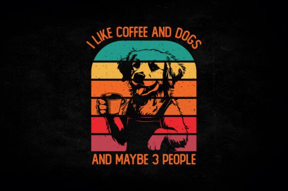 Coffee Dogs and Maybe 3 People T-shirts