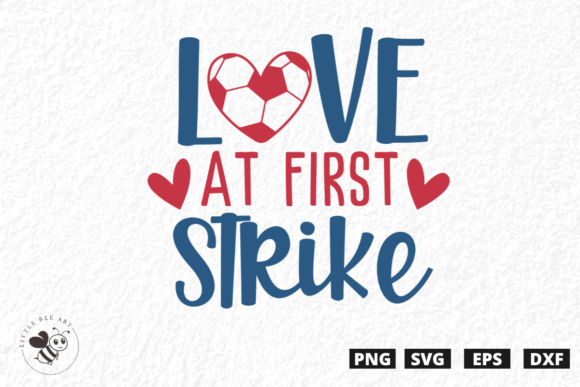 Love at First Strike SVG: Graphics for T-Shirt Designs