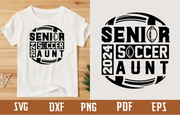 Senior 2024 Soccer Aunt Svg Design