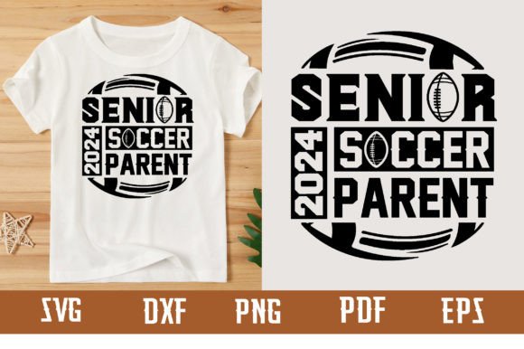 Senior 2024 Soccer Parent Svg Design