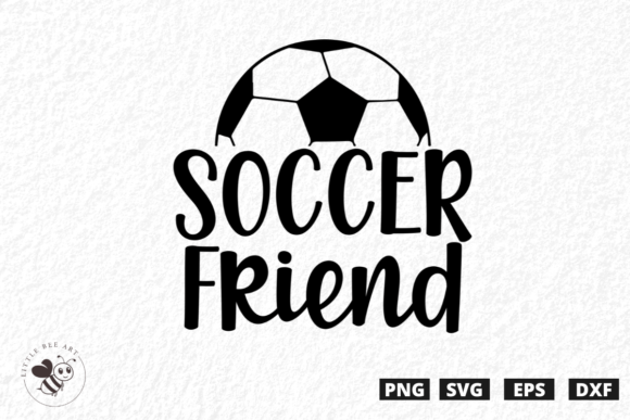 Soccer Friend SVG: Graphics & T-Shirt Designs for Local Brands