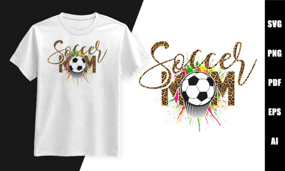 Soccer Mom Leopard: Funny Graphics for T-Shirt Designs